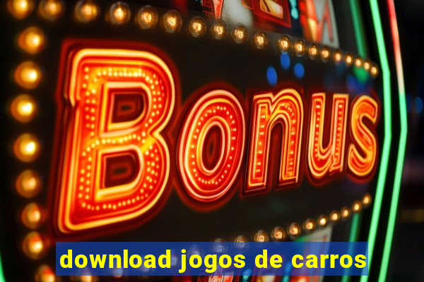 download jogos de carros